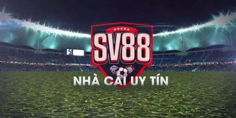 SV88 - nhà cái top đầu Việt Nam