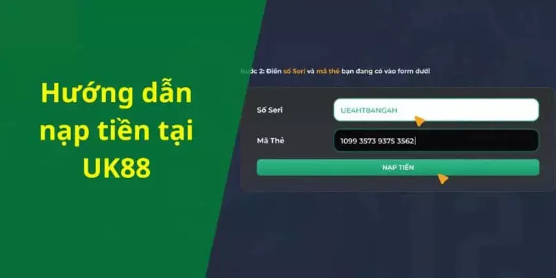 Hướng dẫn nạp tiền UK88