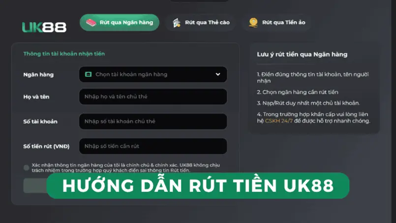 Hướng dẫn rút tiền UK88